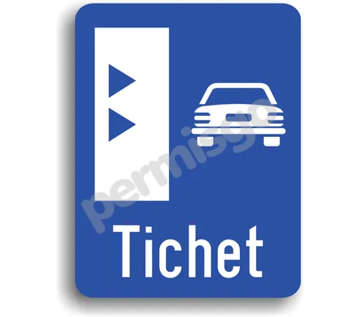 Semnul de circulație „Acces pe bază de tichet”