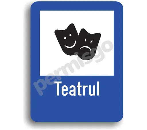 Semnul de circulație „Teatru”