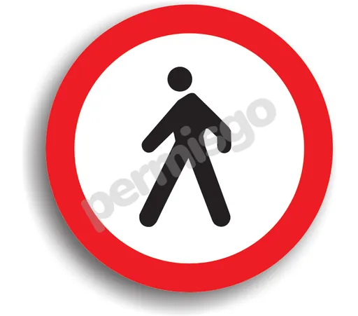 Semnul de circulație „Accesul interzis pietonilor”