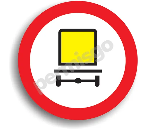 Semnul de circulație „Accesul interzis vehiculelor care transportă mărfuri periculoase”